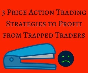 3 Price action trading strategies based on trapped traders concept
